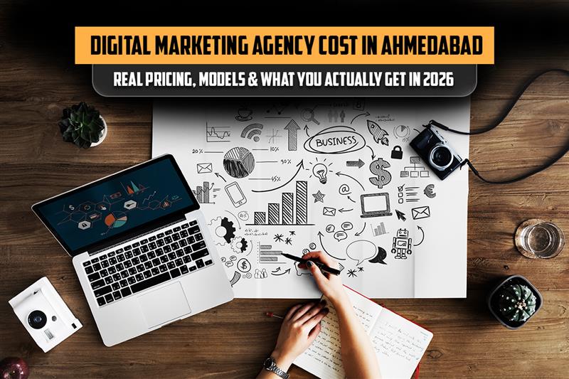 Digital marketing agency cost in Ahmedabad 2026 with pricing models and strategy planning visuals